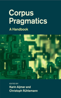 Corpus Pragmatics