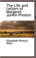 Life and Letters of Margaret Junkin Preston
