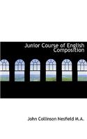 Junior Course of English Composition