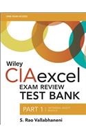 Wiley CIAexcel Exam Review Test Bank: Part 1, Internal Audit Basics(Wiley CIA Exam Review Series)