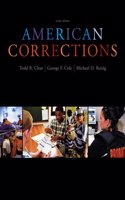 Bundle: American Corrections+ Criminal Justice Coursemate with eBook Printed Access Card