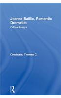 Joanna Baillie, Romantic Dramatist