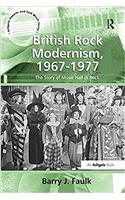 British Rock Modernism, 1967-1977