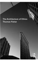 The Architecture of Ethics