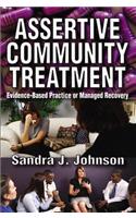 Assertive Community Treatment
