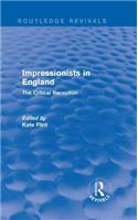 Impressionists in England (Routledge Revivals)