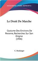 Le Droit de Marche