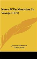 Notes d'Un Musicien En Voyage (1877)