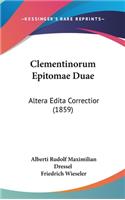Clementinorum Epitomae Duae