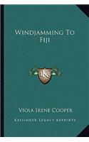 Windjamming To Fiji: (English)