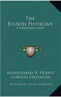 The Fourth Physician
