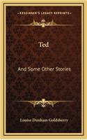 Ted