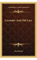 Lavender and Old Lace