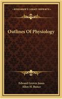 Outlines of Physiology