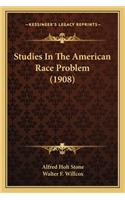 Studies in the American Race Problem (1908)