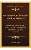 Dictionary of Chemicals and Raw Products