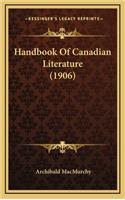 Handbook of Canadian Literature (1906)