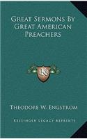 Great Sermons by Great American Preachers