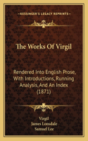 The Works Of Virgil