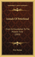 Annals Of Peterhead