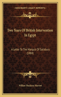 Two Years Of British Intervention In Egypt