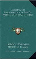 Glossen Zum Strafgesetzbuche Fur Die Preussischen Staaten (1853)