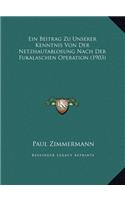 Ein Beitrag Zu Unserer Kenntnis Von Der Netzhautablosung Nach Der Fukalaschen Operation (1903)