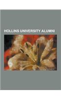 Hollins University Alumni: A. Katherine Grieb, Adrian Blevins, Annie Dillard, Ann Compton, Callie V. Granade, Carol Semple, Catherine Brady, Cath(English)