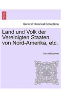 Land Und Volk Der Vereinigten Staaten Von Nord-Amerika, Etc.