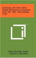 Journal of the New York Botanical Garden V32, No. 383, November, 1931