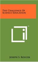 Challenge Of Science Education