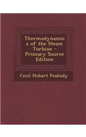 Thermodynamics of the Steam Turbine