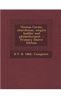 Thomas Coram, Churchman, Empire Builder and Philanthropist