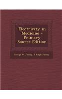 Electricity in Medicine