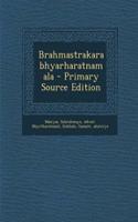 Brahmastrakarabhyarharatnamala