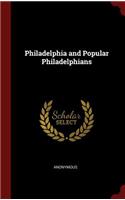 Philadelphia and Popular Philadelphians