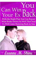 You Can Win Your Ex Back