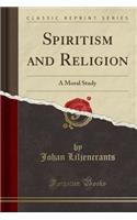 Spiritism and Religion
