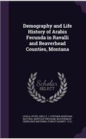 Demography and Life History of Arabis Fecunda in Ravalli and Beaverhead Counties, Montana