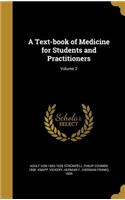 A Text-book of Medicine for Students and Practitioners; Volume 2