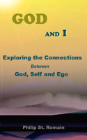 God and I