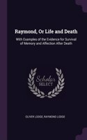 Raymond, Or Life and Death