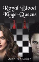 Royal Blood - Kings and Queens