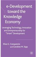 E-Development Toward the Knowledge Economy