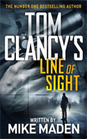 Tom Clancy's Line of Sight: THE INSPIRATION BEHIND THE THRILLING AMAZON PRIME SERIES JACK RYAN(Jack Ryan)
