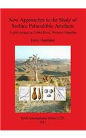 New Approaches to the Study of Surface Palaeolithic Artefacts