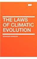 The Laws of Climatic Evolution