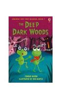 Deep Dark Woods