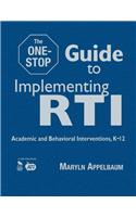 The One-Stop Guide to Implementing RTI: Academic and Behavioral Interventions, K-12(English)