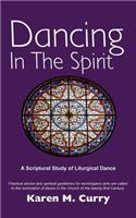 Dancing in the Spirit